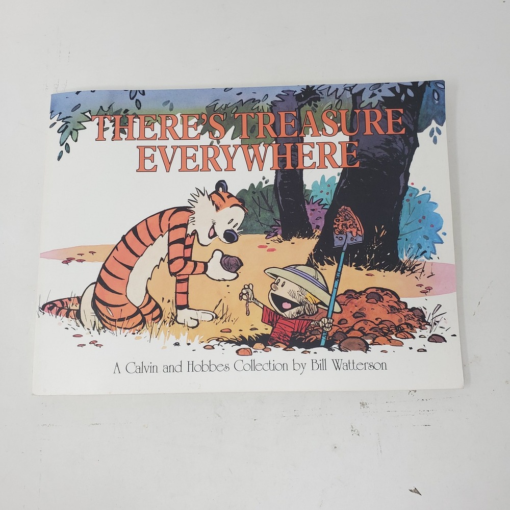 There's Treasure Everywhere Calvin and Hobbes Collection Bill Watterson 1996 PB